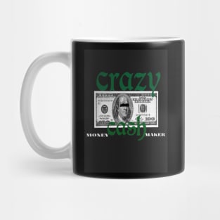 MONEY MAKER Mug